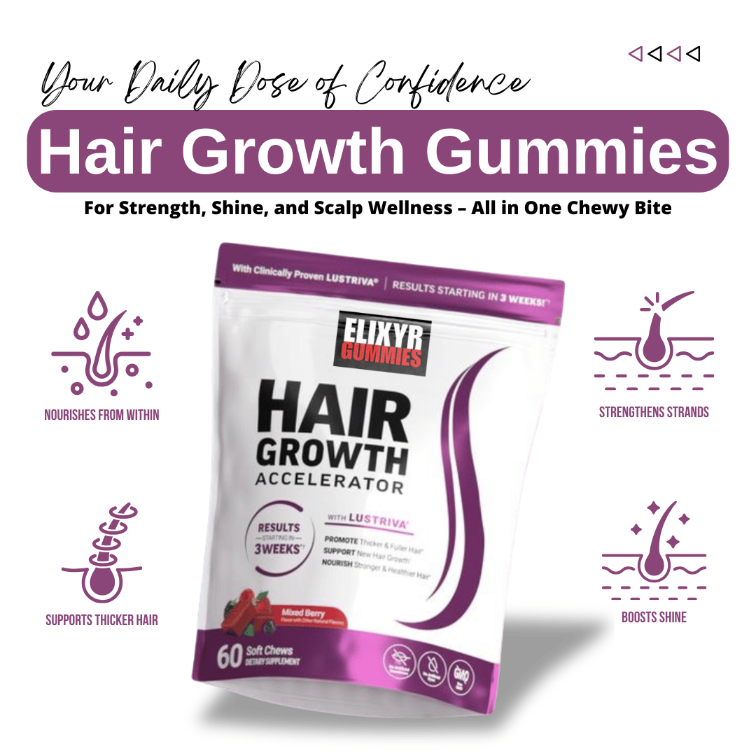 Elixyr - Hair Growth Gummies